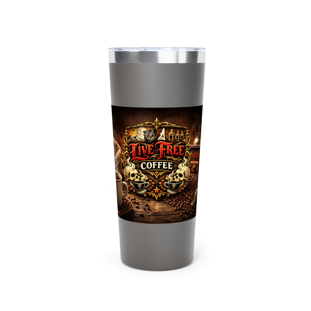 Live Free Coffee 22oz Vacuum Tumbler