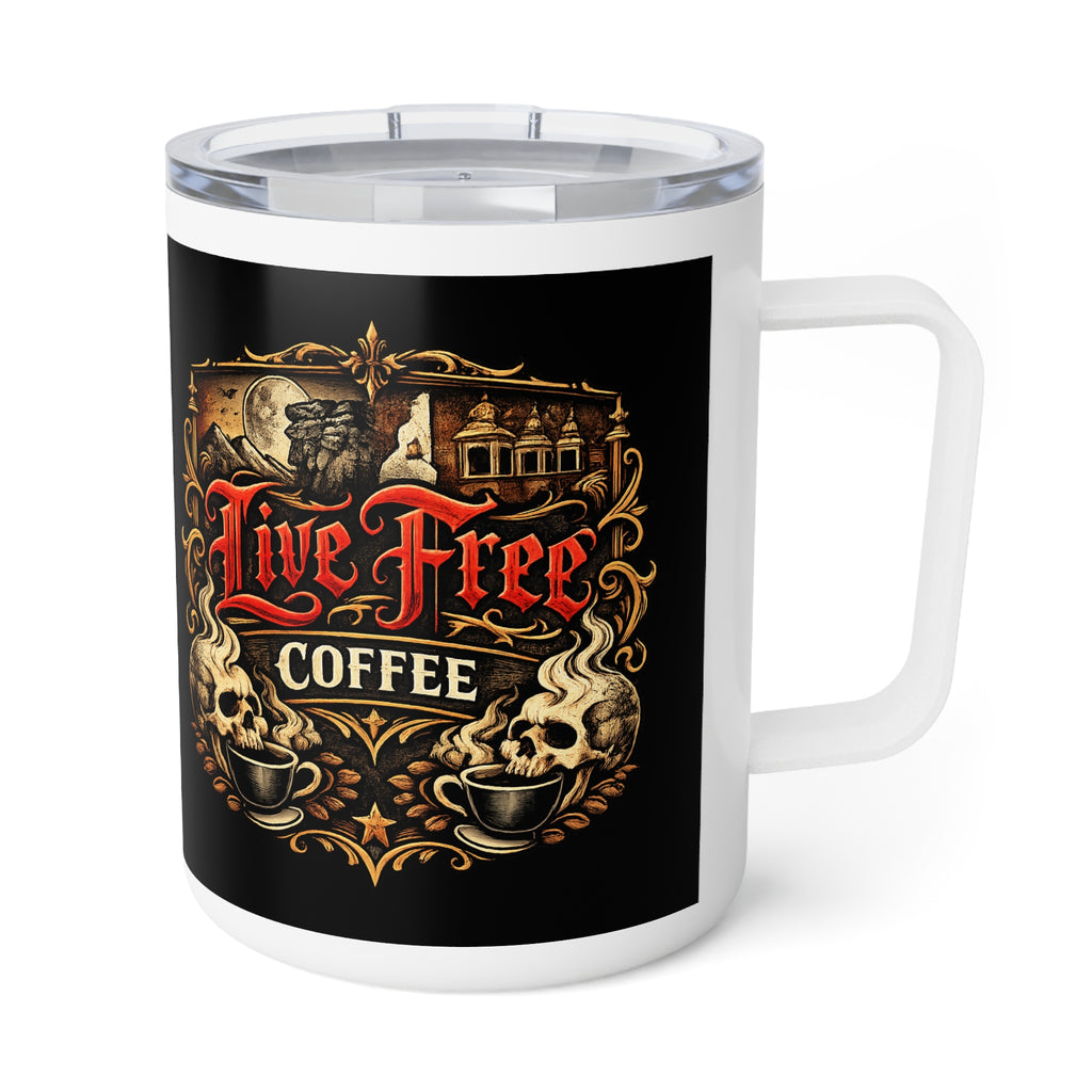 Live Free Coffee 10oz Insulated Travel Mug